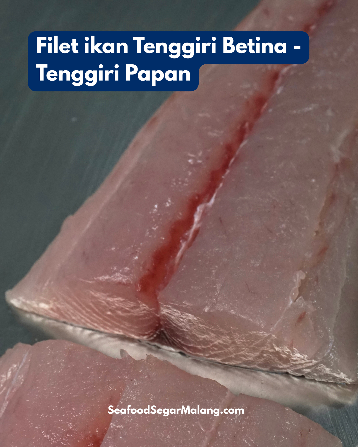 Tenggiri Papan Fillet